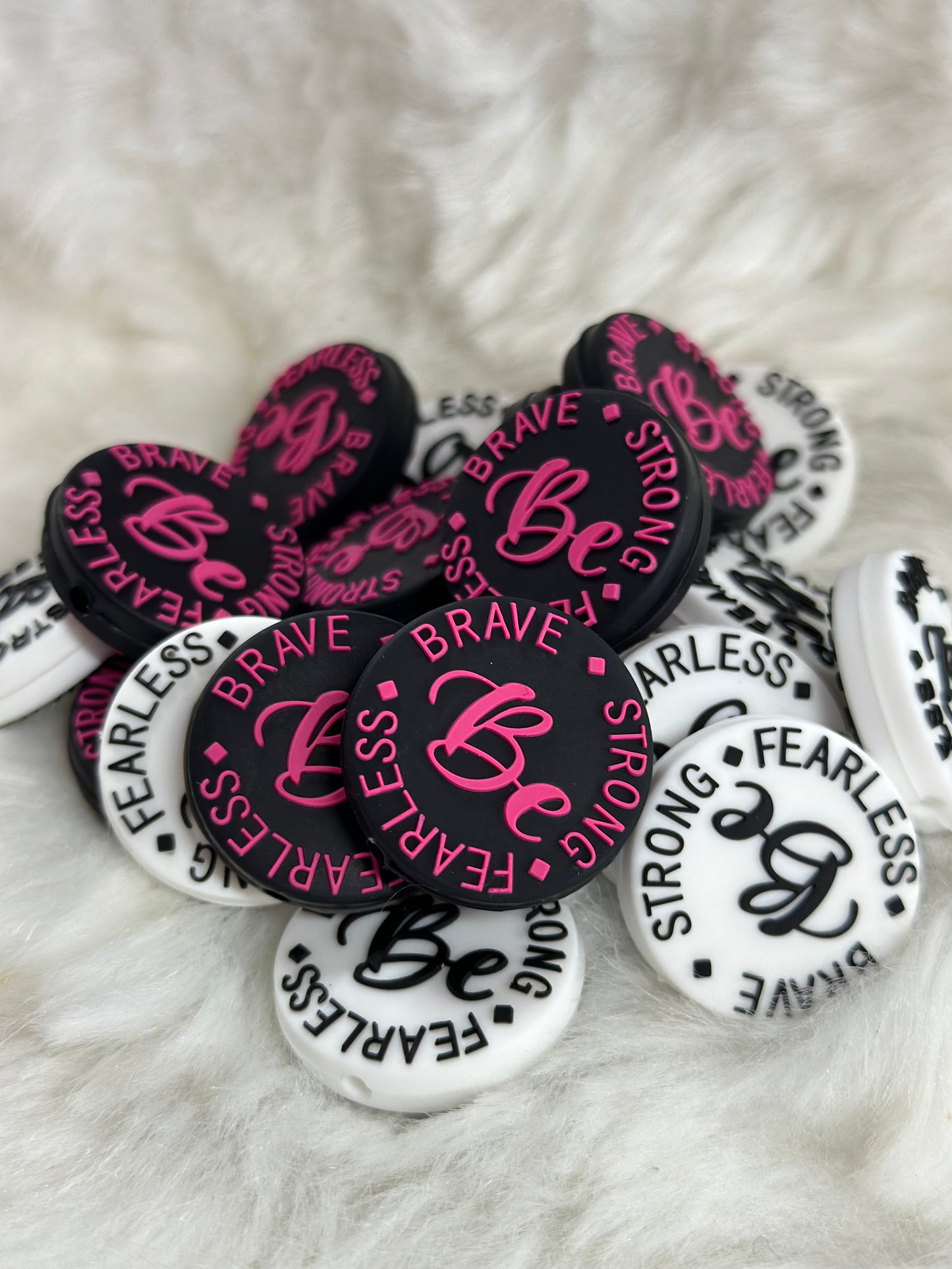 #191 Be Fearless, Brave, Strong silicone focal beads