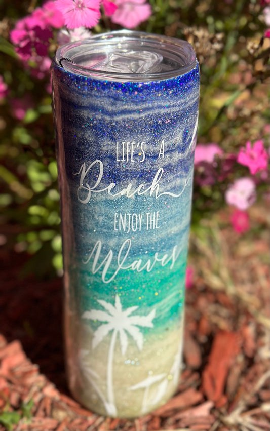 #19 Life’s a beach 30oz RTS tumbler