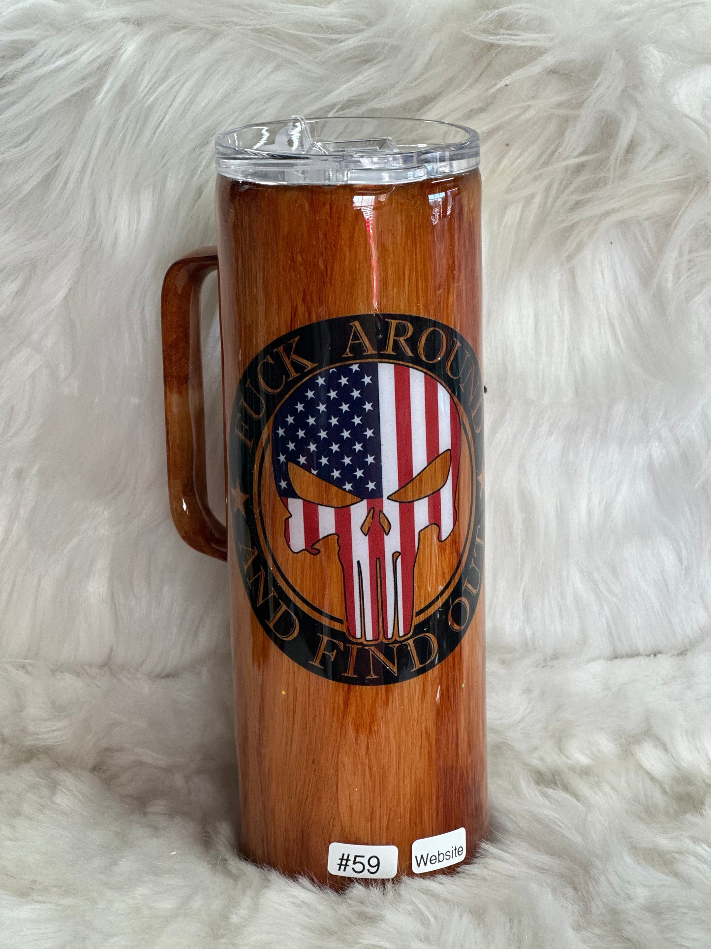 #59 20oz with handle *_uck around and find out tumbler